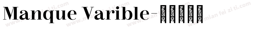 Manque Varible字体转换